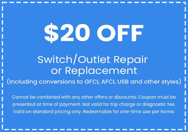 Discounts on Switch/Outlet Repair or Replacement